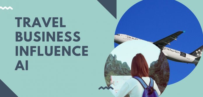 Travel business influence AI