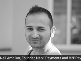 Neil Ambikar, Founder, Narvi Payments and B2BPay