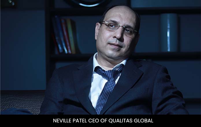 Neville Patel CEO of Qualitas Global